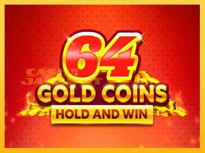 Срећа је на вашој страни са уређајем 64 Gold Coins Hold and Win