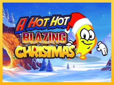 Срећа је на вашој страни са уређајем A Hot Hot Blazing Christmas