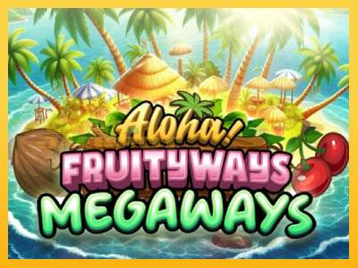 Срећа је на вашој страни са уређајем Aloha! Fruityways