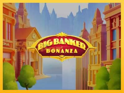 Срећа је на вашој страни са уређајем Big Banker Bonanza