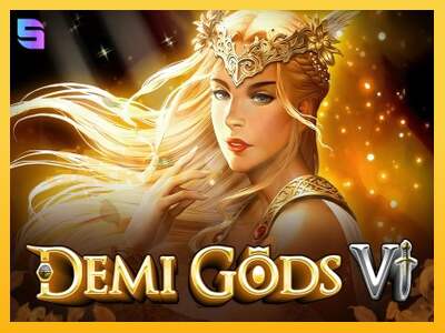 Срећа је на вашој страни са уређајем Demi Gods 6