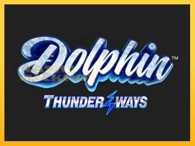 Срећа је на вашој страни са уређајем Dolphin Thunder Ways