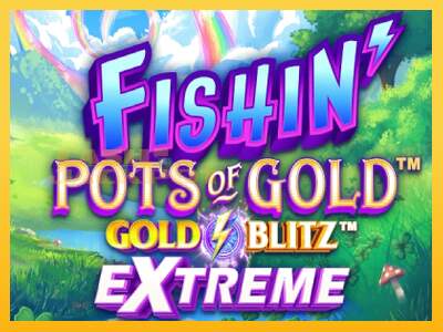 Срећа је на вашој страни са уређајем Fishin Pots of Gold: Gold Blitz Extreme