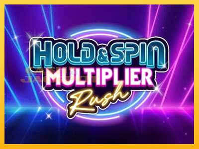 Срећа је на вашој страни са уређајем Hold & Spin Multiplier Rush