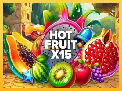 Срећа је на вашој страни са уређајем Hot Fruit x15