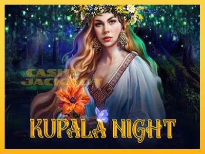 Срећа је на вашој страни са уређајем Kupala Night