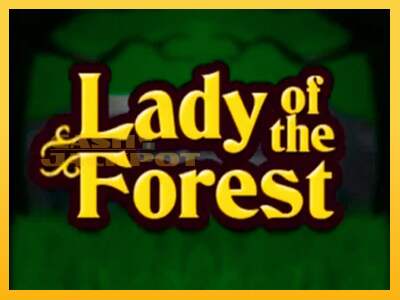 Срећа је на вашој страни са уређајем Lady of the Forest