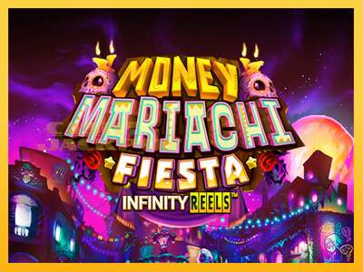 Срећа је на вашој страни са уређајем Money Mariachi Fiesta Infinity Reels