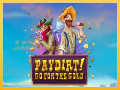 Срећа је на вашој страни са уређајем Paydirt! Go for the Gold