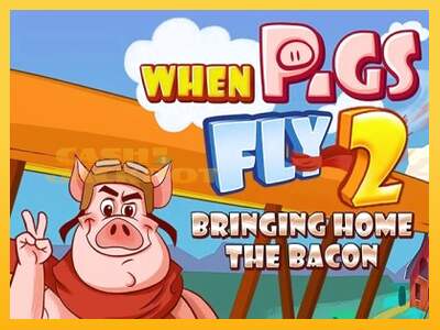 Срећа је на вашој страни са уређајем When Pigs Fly 2: Bringing Home the Bacon