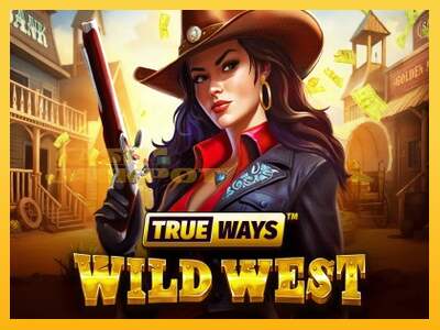 Срећа је на вашој страни са уређајем Wild West Trueways